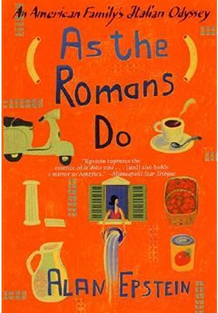 Unexpected Books about Italy - As The Romans Do